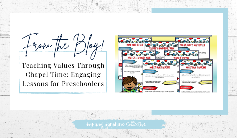 Teaching Values Through Chapel Time: Engaging Lessons for Preschoolers